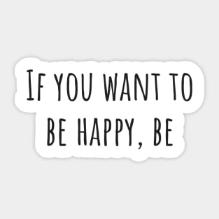 Be Happy Sticker